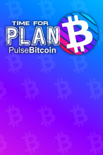 PulseBitcoin Crypto Notebook: The future of Bitcoin is here, PLSB Notebook, Perfect Gift For Any PulseBitcoin Lover, ASIC Token, PulseBitcoin is not a copy, it is a much-needed innovation!