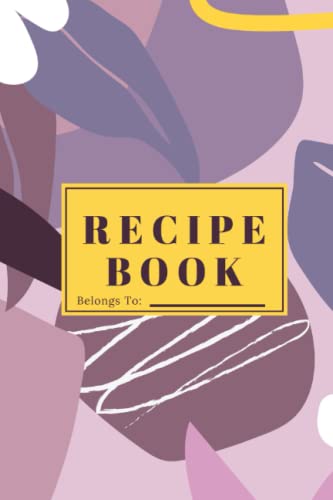 Recipe Book: Create your own recipes with this Recipe book. 100 blank pages White Pages 6"x9" Soft Matte Cover Premium Recipe Notebook image 2