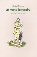Je mens, je respire 2211091547 Book Cover