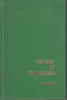 Way of the Makers a New Rationale of the Art of Writing B002XXZOMG Book Cover