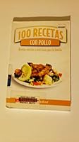 100 recetas con pollo 9507686371 Book Cover