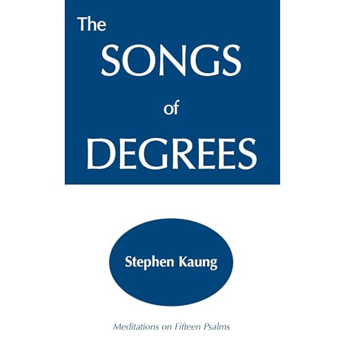 The Songs of Degrees by Stephen Kaung episode artwork