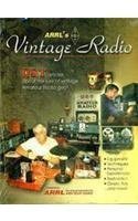 Arrl's Vintage Radio 0872599183 Book Cover