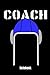Price comparison product image Coach Notebook: Water Polo Coach Tactic Boards and Notes Notebook. 6x9 Lined Writing Notebook Journal with Tactic Boards - 110 Sites | Gift for Water ... for Water Polo Matches and Training Practice