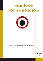 Núcleos de evolución 8417140859 Book Cover