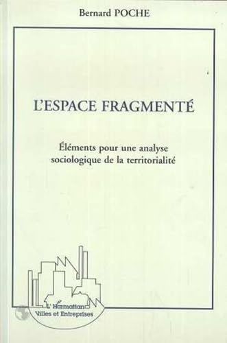 Comprendre le territoire avec L'espace fragmenté de Poche