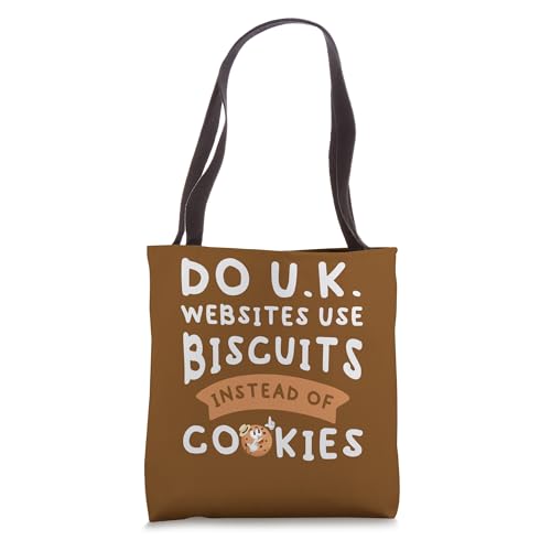 Do UK websites use Biscuits instead of Cookies Tote Bag