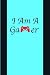 Produktbild I Am A Gamer: A Sports Are Real 6 X 9, 100 Lightly Ruled Pages, Notebook | Journal For Gamers, Streamers: Would Be A Great Gift To Gamer Boys, To Get Some Notes While They Are Playing