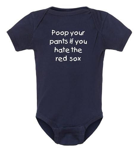Campus Originals Poop Your Pants if You Hate the Red Sox Funny Yankees Fan Baby Bodysuit