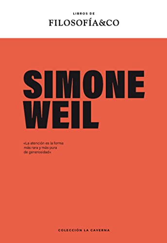 Simone Weil: 1 (La Caverna)
