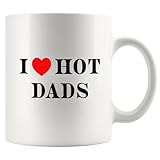 Taza de cerámica con texto en inglés 'I Love Hot Dads Dad Gifts Father's Day From Wife to Husband Papa Daddy' (325 ml), color blanco