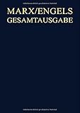  Karl Marx / Friedrich Engels Gesamtausgabe (MEGA): Karl Marx / Friedrich Engels: Werke, Artikel, Entwürfe, März bis November 1871 (Karl Marx; ... (MEGA). Werke, Artikel, Entwürfe)