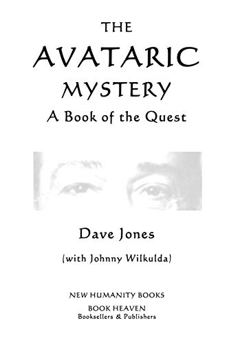 The Avataric Mystery: A Book of the Quest