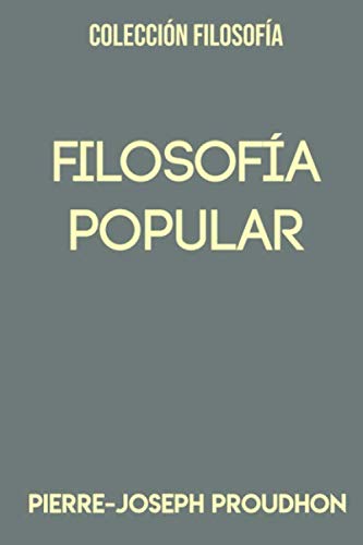 Disponible para leer ya mismo: Colección Filosofía. Filosofía popular Disponible para leer ya mismo: Colección Filosofía. Filosofía popular