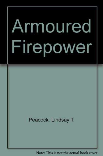 ARMOURED FIREPOWER