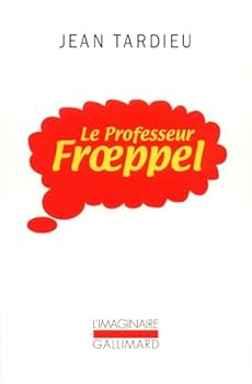 Paperback Le Professeur Froeppel [French] Book