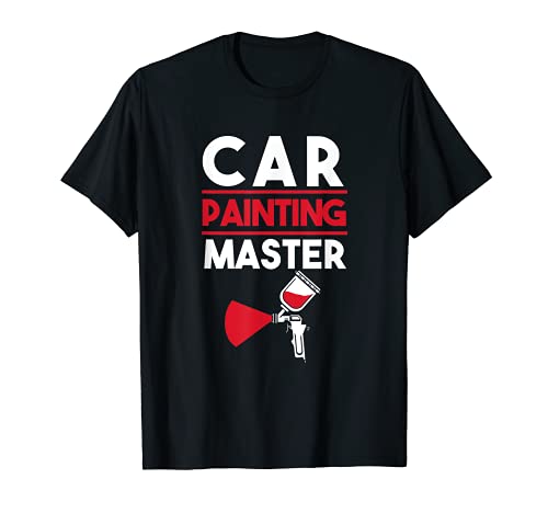 Divertido coche auto pintor pintura regalo coche pintura maestro Camiseta