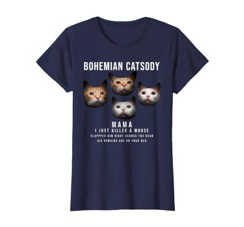 Bohemian Catsody Mama I Just Killed A Mouse Cat Parody T-Shirt, Women, Navy Blue, Large