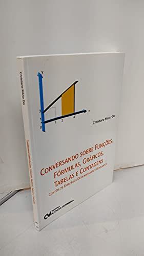 Conversando Sobre Funcoes, Formulas, Graficos, Tabelas E Contagens