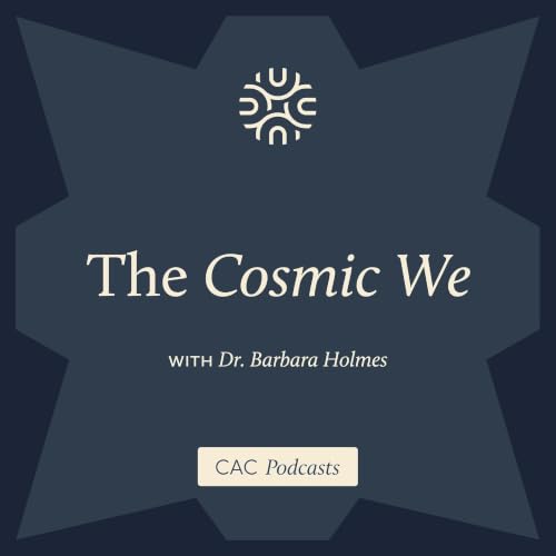 The Cosmic We with Barbara Holmes and Donny Bryant Titelbild