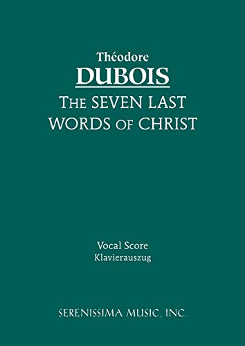 The Seven Last Words of Christ: Vocal score