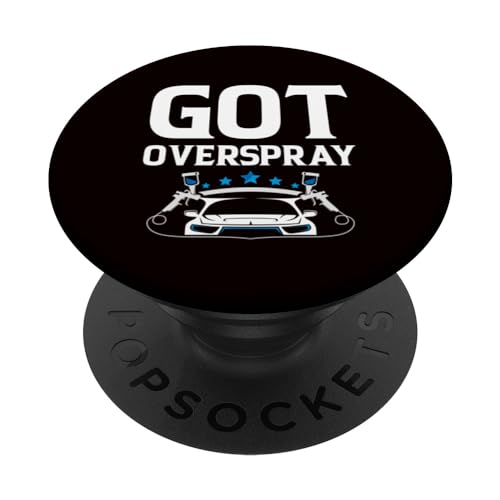 Auto Body Painter - Got Overspray PopSockets Swappable PopGrip, Black