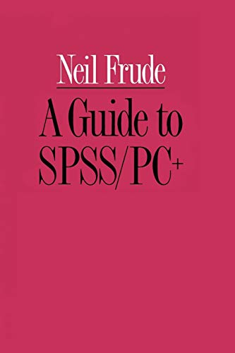 A Guide to SPSS/PC+ view 2