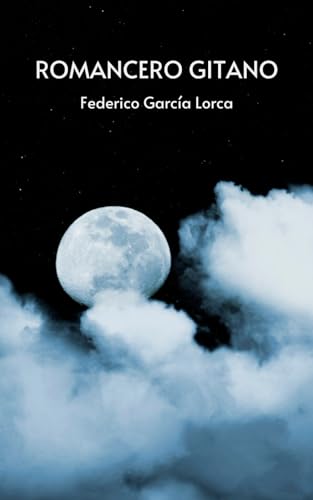 Romancero Gitano: (Edición Completa)