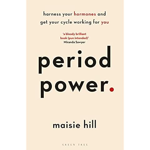 Period Power: Harness Your Hormones and Get Your Cycle Working For You Cover