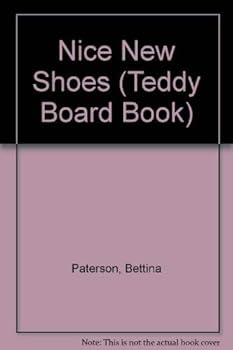 Paperback Nice New Shoes Ted (Teddy Board Book) Book