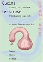 Cucina ferrarese 8874130368 Book Cover