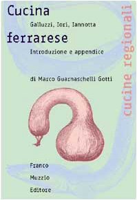 Paperback Cucina ferrarese (Cucine regionali) [Italian] Book
