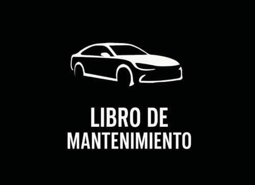 Libro de Mantenimiento y Gastos del Vehículo | Historial de Revisiones y Reparaciones | Registrar Kilómetros, Fechas y Costes | Coches, Automóviles, Motos, Barcos