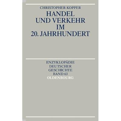Handel Und Verkehr Im 20. Jahrhundert