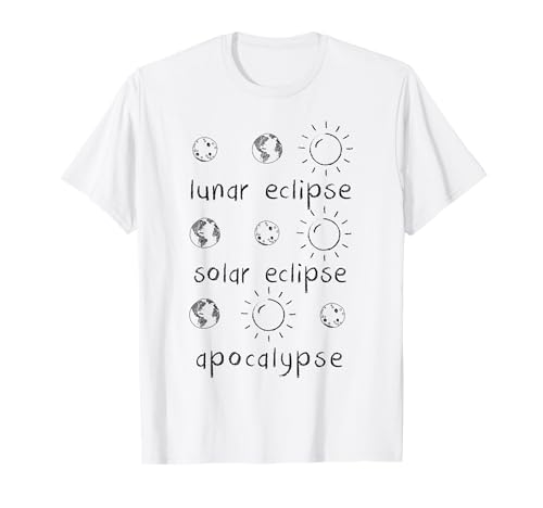 Maglietta Lunar Solar Eclipse and Apocalypse divertente Maglietta