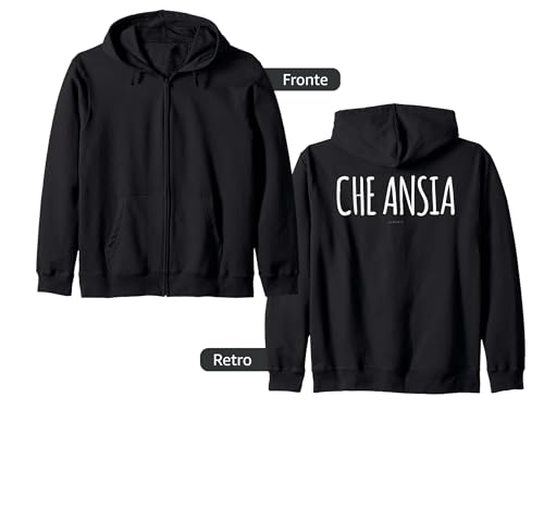 Che Ansia Felpe Donna Zip e Cappuccio Divertenti