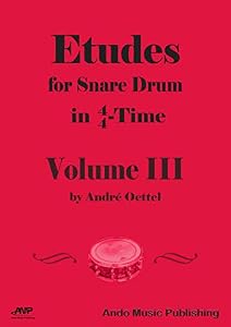 Etudes for Snare Drum in 4/4-Time - Volume 3 (English Edition)
