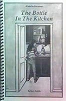 The Bottle in the Kitchen B00071ME74 Book Cover