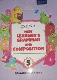 Oxford Learner’S Grammar And Composition (Revised) Book 5-Opp