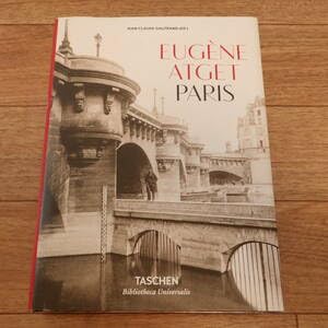 TASCHEN Eugene Atget ウジェーヌ アジェ 写真集 ウジェーヌ・アジェ写真集 | Eugene Atget | 汀線