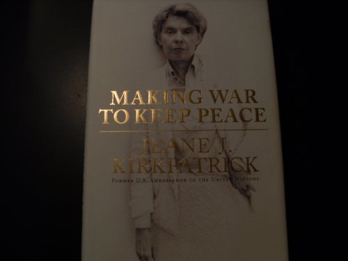 Making War to Keep Peace view 2