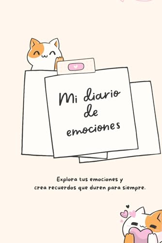 Mi diario de las emociones: + de 100 hojas para escribir o dibujar que has sentido en el día, también aprenderás un refrán diario y una palabra nueva.