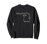 haha yes Hedgehog Sweatshirt