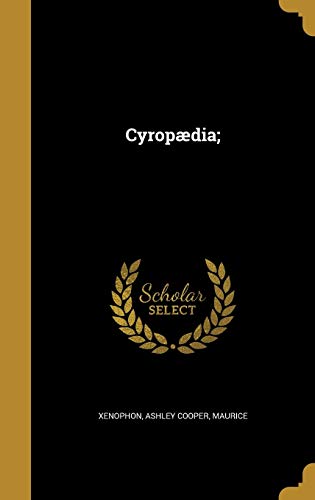 Cyropædia;