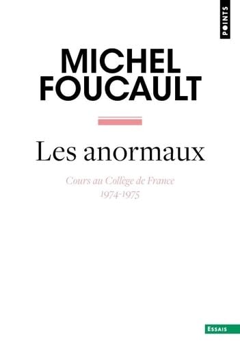 Les Anormaux: Cours au Collège de France (1974-1975)