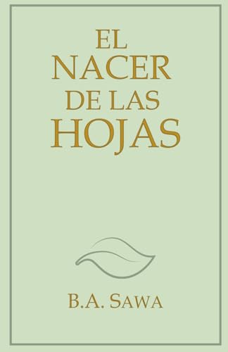 El nacer de las hojas