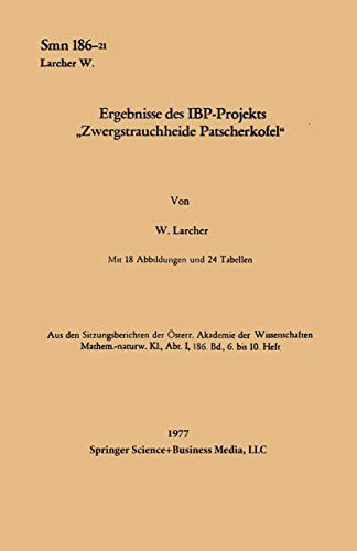 Ergebnisse des IBP-Projekts „Zwergstrauchheide Patscherkofel“