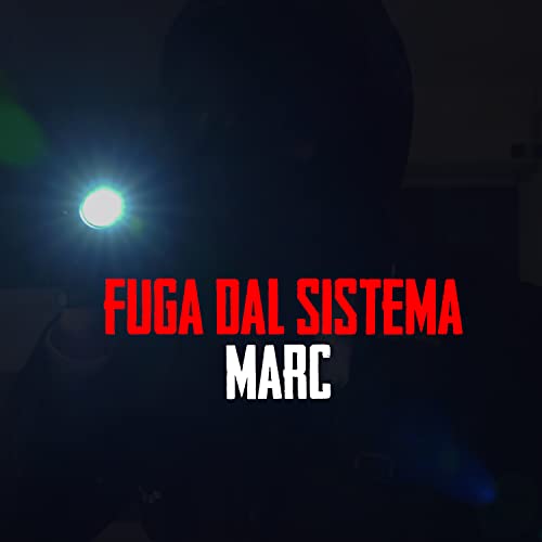  Fuga Dal Sistema