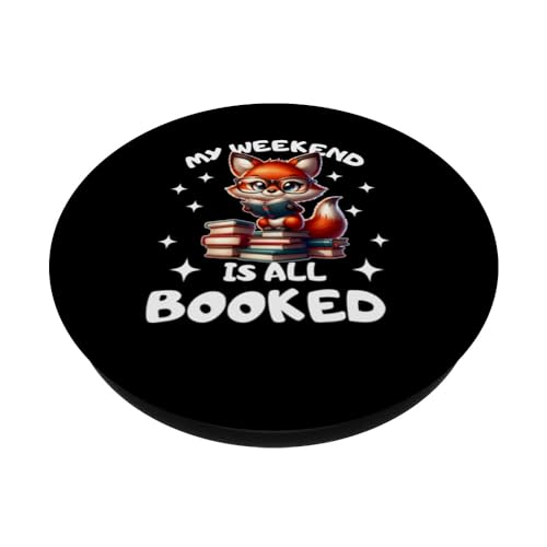 Book Lover fox Enthusiast My Weekend Is All Booked PopSockets Swappable PopGrip, Black - Image 2