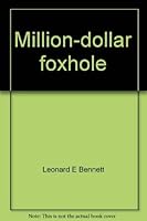 Million-Dollar Foxhole: The Story of the Richey Family 0682488739 Book Cover